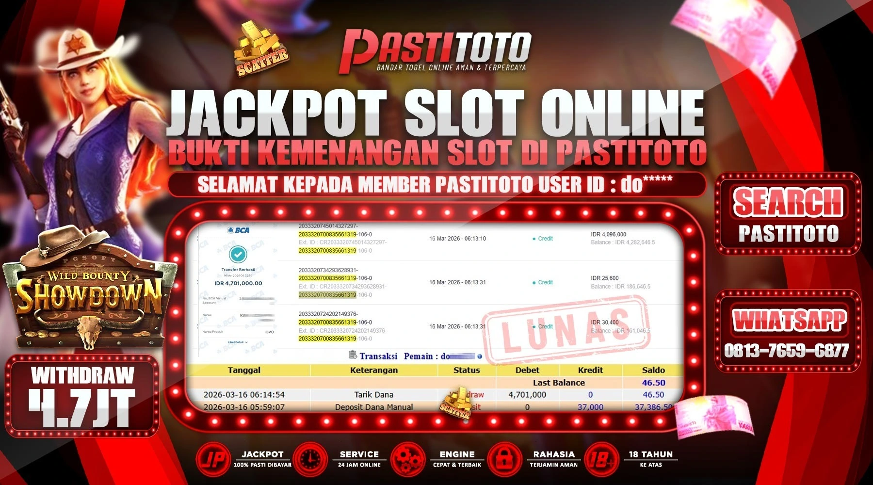 PASTITOTO JACKPOT SLOT WILD BOUNTY SHOWDOWN RP. 4.700.000,- LUNAS