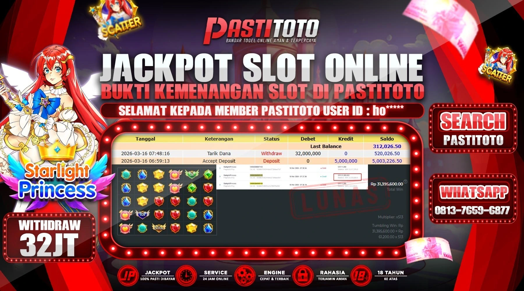 PASTITOTO JACKPOT SLOT STARLIGHT PRINCESS RP. 32.000.000,- LUNAS