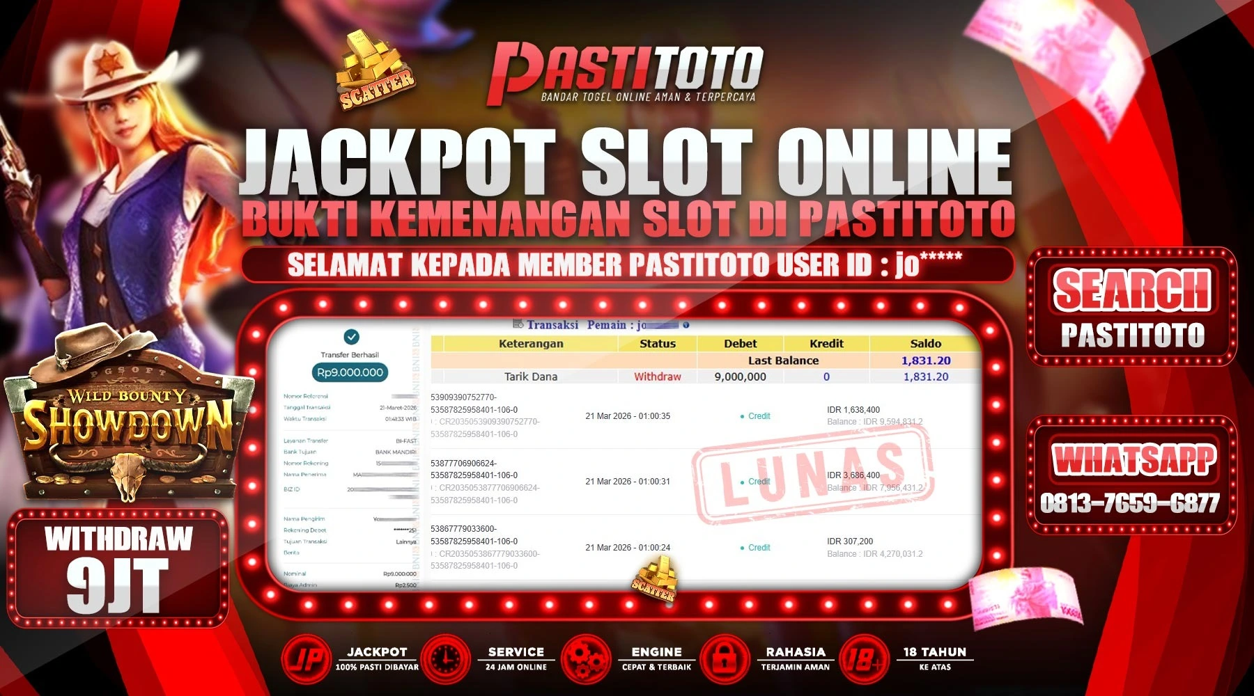 PASTITOTO JACKPOT SLOT WILD BOUNTY SHOWDOWN RP. 9.000.000,- LUNAS