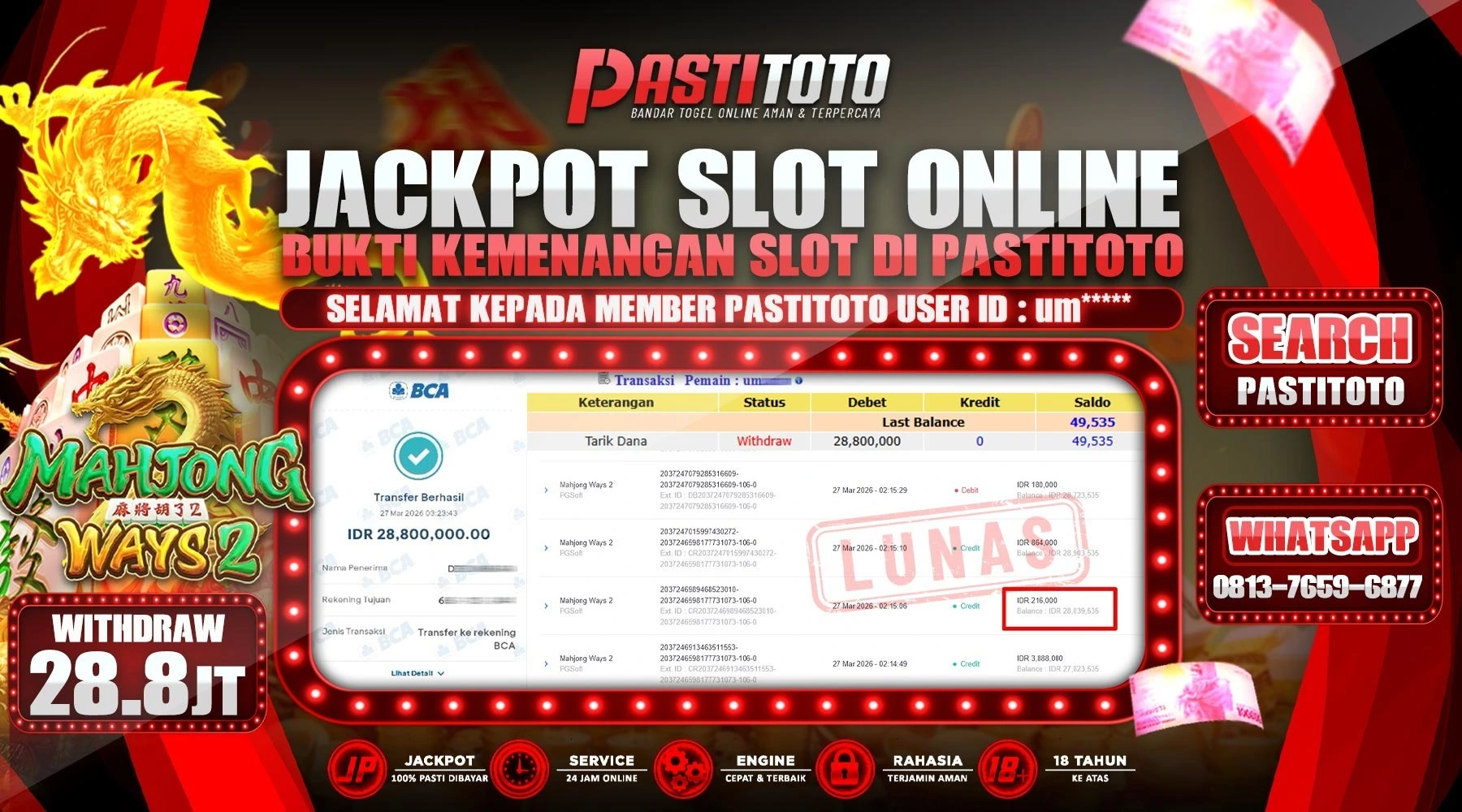 PASTITOTO JACKPOT SLOT MAHJONG WAYS 2 RP. 28.800.000,- LUNAS